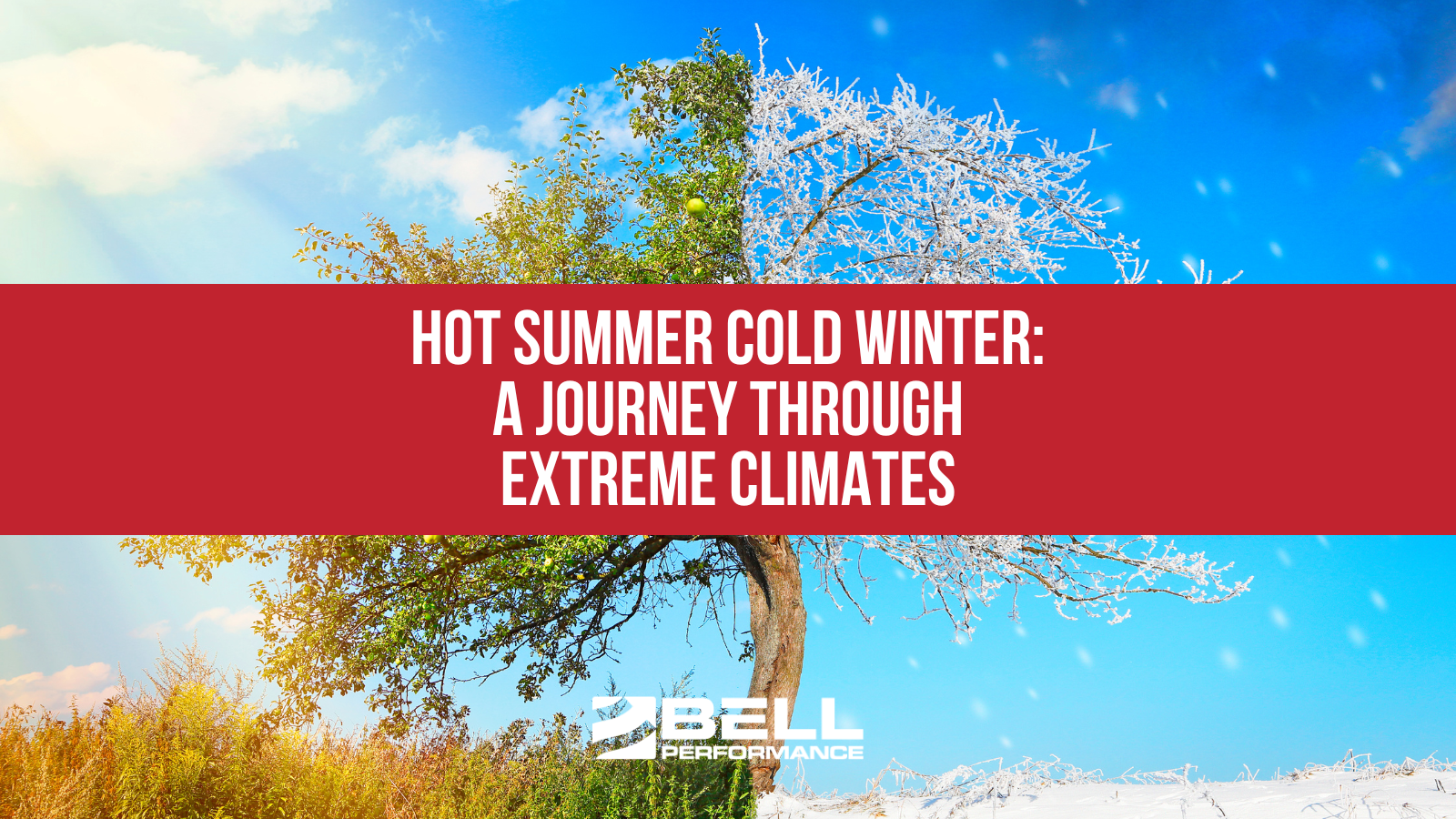 Hot Summer Cold Winter A Journey Through Extreme Climates